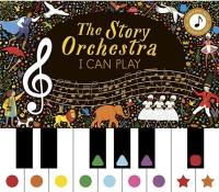 The Story Orchestra : I Can Play (vol 1)