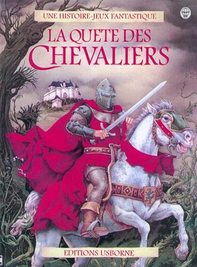 La quête des chevaliers