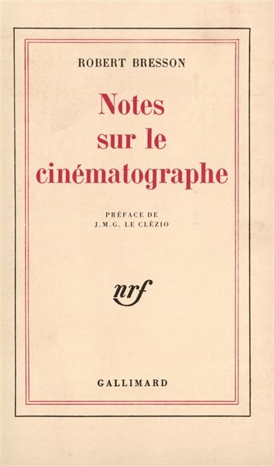 Notes sur le cinématographe