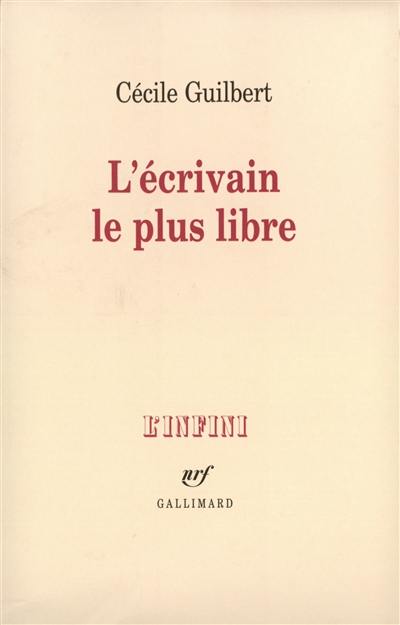 L'écrivain le plus libre