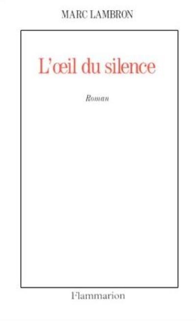 L'Oeil du silence