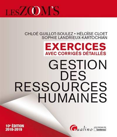 Gestion des ressources humaines : exercices avec corrigés détaillés : 2018-2019