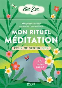 Mon rituel méditation pour me sentir bien