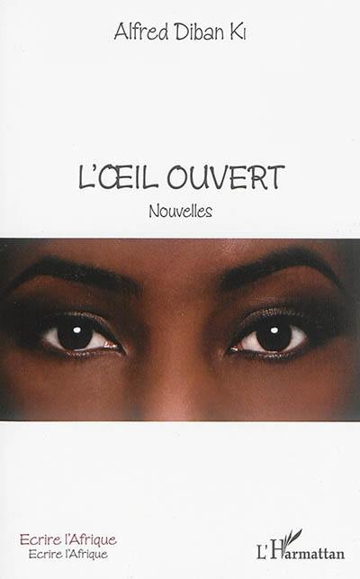 L'oeil ouvert