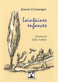 Lointaines enfances