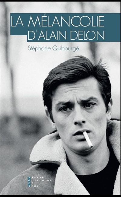 La mélancolie d'Alain Delon