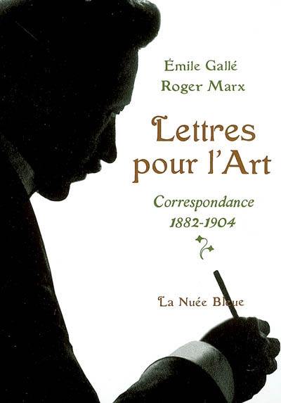 Lettres pour l'art : correspondance, 1892-1904