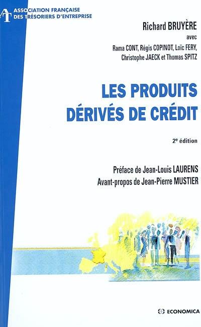 Les produits dérivés de crédit