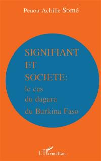 Signifiant et société : le cas du dagara du Burkina Faso