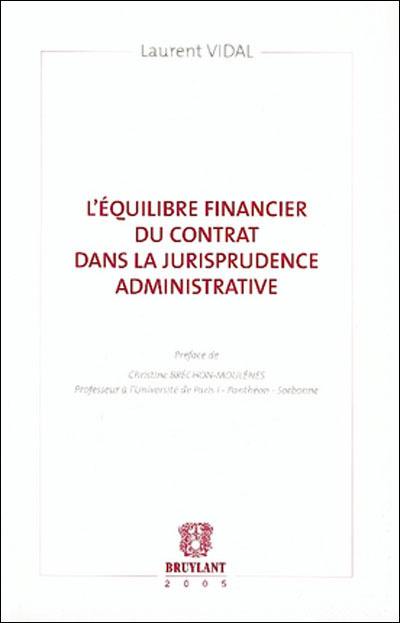 L'équilibre financier du contrat dans la jurisprudence administrative