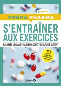 S'entraîner aux exercices : réussir l'internat en pharmacie