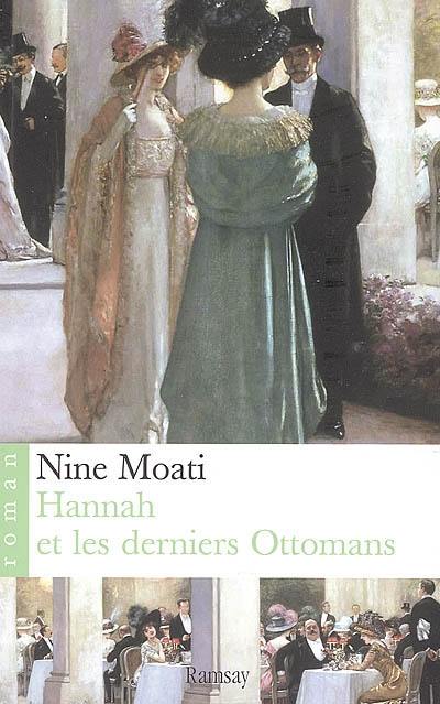 Hannah et les derniers Ottomans