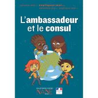 L'ambassadeur et le consul