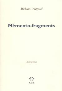 Memento-fragments : anagrammes