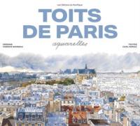 Toits de Paris : aquarelles