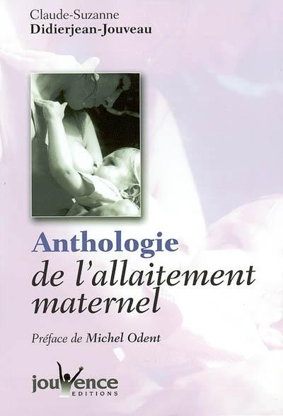 Anthologie de l'allaitement maternel