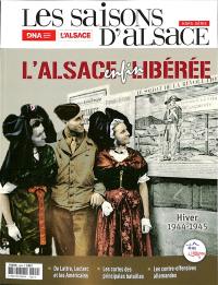 Saisons d'Alsace, hors série (Les). L'Alsace enfin libérée : hiver 1944-1945