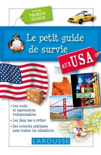 Le petit guide de survie aux USA : spécial premier séjour