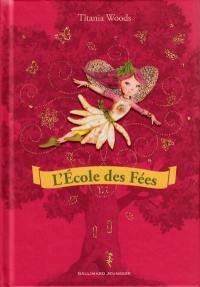 L'école des fées. Vol. 1