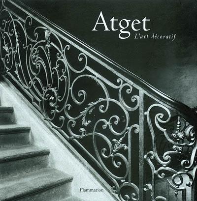 Atget : l'art décoratif