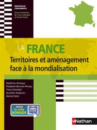 La France : territoires et aménagement face à la mondialisation