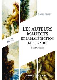 Les auteurs maudits et la malédiction littéraire : XIXe et XXe siècles