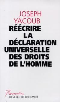 Réécrire la Déclaration universelle des droits de l'homme