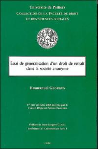 Essai de généralisation d'un droit de retrait dans la société anonyme