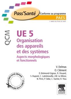 UE 5, organisation des appareils et des systèmes : aspects morphologiques et fonctionnels : PAES