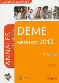 DEME, moniteur-éducateur : annales corrigées, session 2013