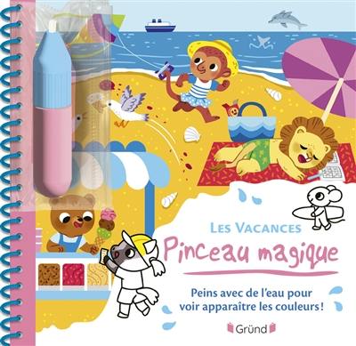 Pinceau magique : Les vacances