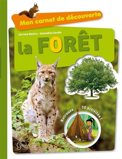 La forêt