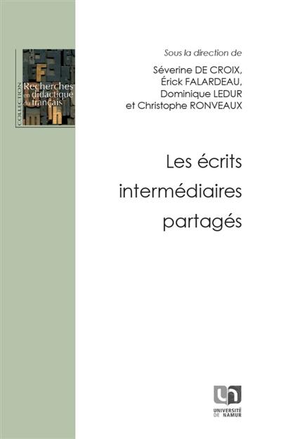 Les écrits intermédiaires partagés