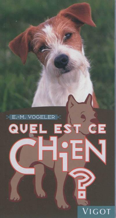 Quel est ce chien ?