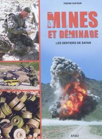 Mines et déminage : les sentiers de Satan