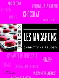 Leçons de pâtisserie. Les macarons