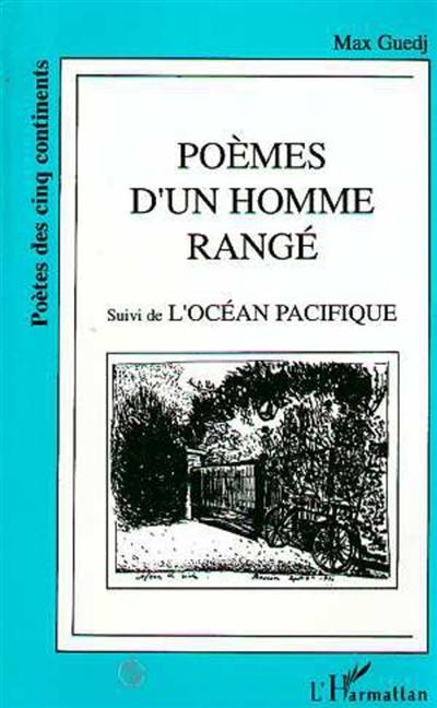 Poèmes d'un homme rangé. L'Océan pacifique