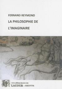 La philosophie de l'imaginaire