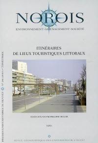 Norois, n° 206. Itinéraires de lieux touristiques littoraux