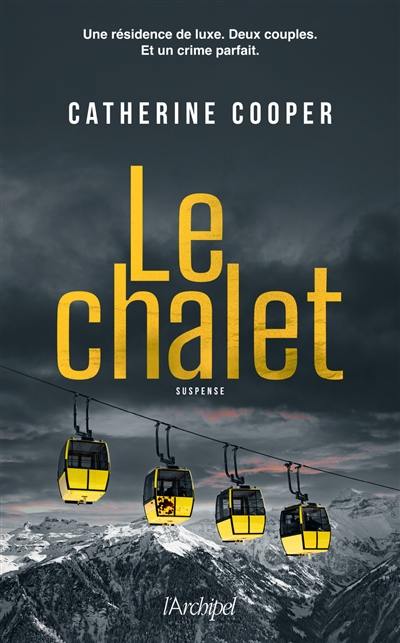 Le chalet