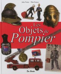 Les objets de pompier