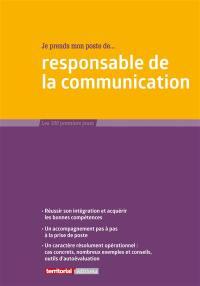 Je prends mon poste de responsable de la communication