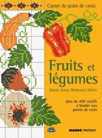 Fruits et légumes : plus de 400 motifs à broder aux points de croix