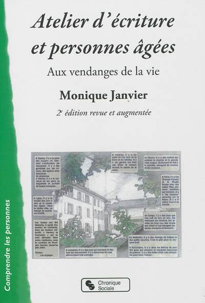 Atelier d'écriture et personnes âgées : aux vendanges de la vie