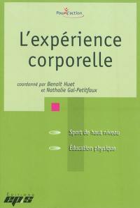 L'expérience corporelle