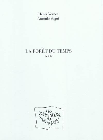 La forêt du temps : inédit