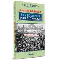 La Belgique des années 1950. Vol. 4. Rien ne va plus : place au changement