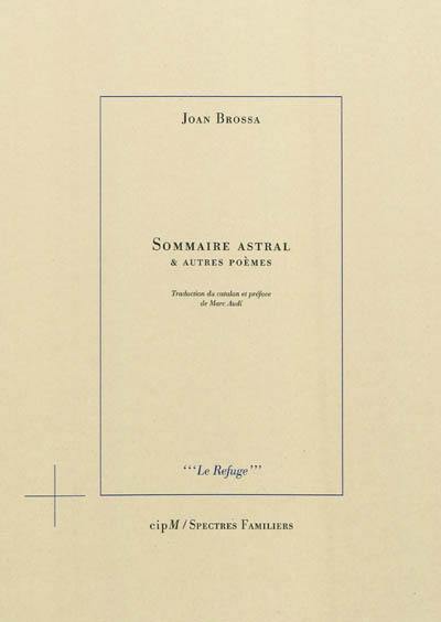 Sommaire astral : & autres poèmes