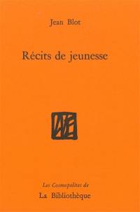 Récits de jeunesse