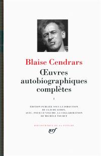 Oeuvres autobiographiques complètes. Vol. 1